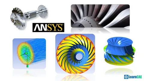 精通使用Ansys CFX进行涡轮机械CFD模拟 | Mastering Turbomachinery CFD simulations with Ansys CFX-幻仿编程