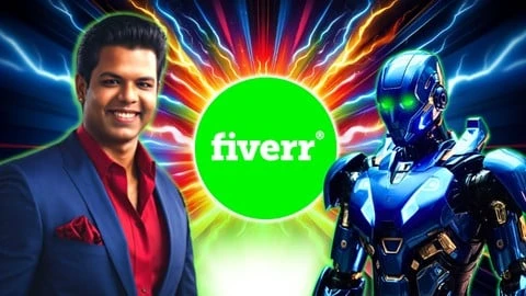 Fiverr & ChatGPT & AI 驱动的自由职业超级大师班 | Fiverr & ChatGPT & AI Powered Freelancing Mega-Masterclass-幻仿编程