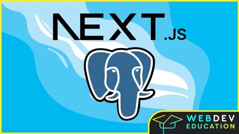 Next.js 15 与 PostgreSQL | Next.js 15 & PostgreSQL-幻仿编程