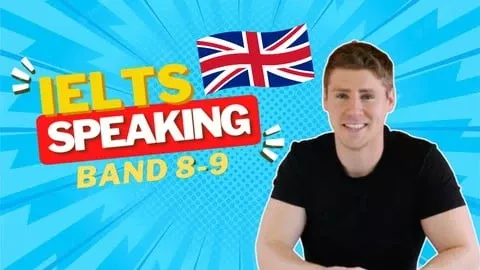【Udemy课程】雅思口语高级（8-9分） | IELTS Advanced Speaking (Band 8-9)-幻仿编程