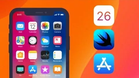 【Udemy课程】iOS 26 开发者完整教程 | The Complete iOS 26 Developer Course-幻仿编程