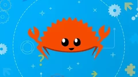 【Udemy课程】Rust与区块链编程训练营:从零基础到专家 | Rust and Blockchain programming bootcampfrom zero to expert-幻仿编程